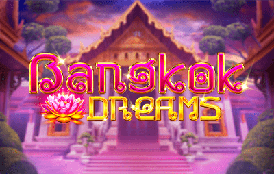 Bangkok Dreams
